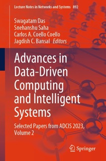 Advances in Data-Driven Computing and Intelligent Systems by Swagatam Das, Snehanshu Saha, Carlos A. Coello Coello & Jagdish C. Bansal