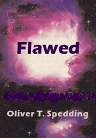 Flawed - Oliver T Spedding