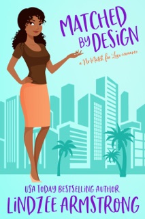 Matched by Design by Lindzee Armstrong
