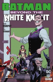 Batman: Beyond the White Knight (2022-2022) #4 - Sean Murphy