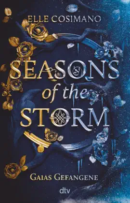 Read: Seasons of the Book Storm – Gaias Gefangene