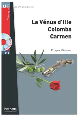Read: LFF B1 : Nouvelles Book (La Vénus d'Ille, Carmen, Colomba) (EBOOK)