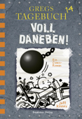 Gregs Tagebuch 14 - Voll daneben! - Jeff Kinney & Dietmar Schmidt