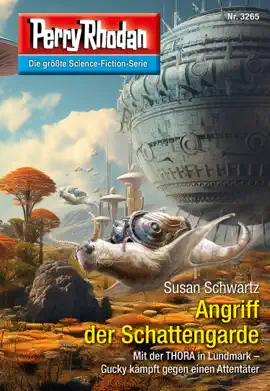 Read: Perry Book Rhodan 3265: Angriff der Schattengarde