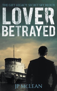 Lover Betrayed by J.P. McLean