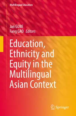 Read: Education, Ethnicity and Equity in the Book Multilingual Asian Context