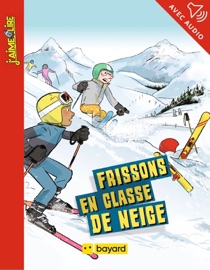 Frissons en classe de neige - Sacha Goerg & Adrien BAIL