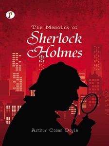 The Memoirs of Sherlock Holmes