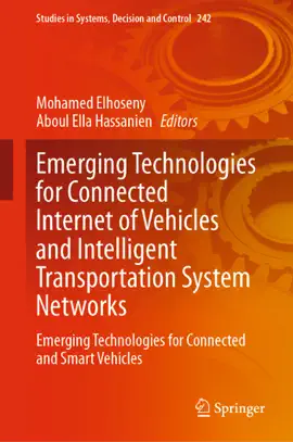 Read: Emerging Technologies Book for Connected Internet of Vehicles and Intelligent Transportation System Networks