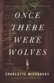 Once There Were Wolves - Charlotte McConaghy