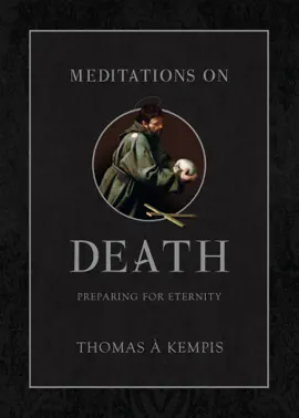 Read: Book Meditations on Death