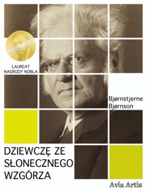 Dziewczę ze Słonecznego Wzgórza - Bjørnstjerne Bjørnson