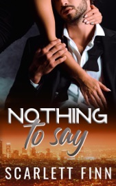 Nothing to Say - Scarlett Finn