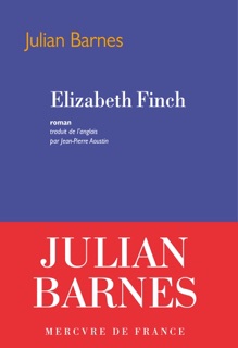 Elizabeth Finch by Julian Barnes