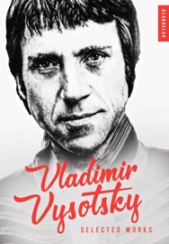 Vladimir Vysotsky - Vladimir Vysotsky, John Farndon & Olga Nakston