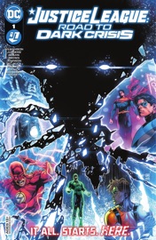 Justice League: Road to Dark Crisis (2022-) #1 - Joshua Williamson, Jeremy Adams, Phillip Kennedy Johnson, Stephanie Nicole Phillips, Dan Jurgens, Fico Ossio, Leila Del Duca & Clayton Henry