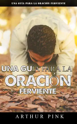 Read: Una guía para la Book oración ferviente