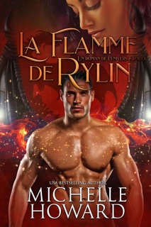 La Flamme de Rylin by Michelle Howard