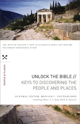 Read: Unlock the Bible: Book Keys to Discovering the People and   Places