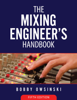 The Mixing Engineer's Handbook 5th Edition - Bobby Owsinski