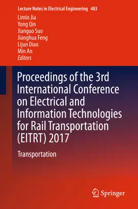 Read: Proceedings of the Book 3rd International Conference on Electrical and Information Technologies for Rail Transportation (EITRT) 2017