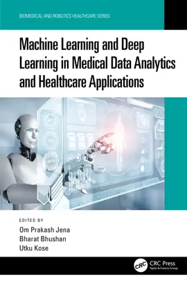Read: Machine Book Learning and Deep Learning in Medical Data Analytics and Healthcare Applications