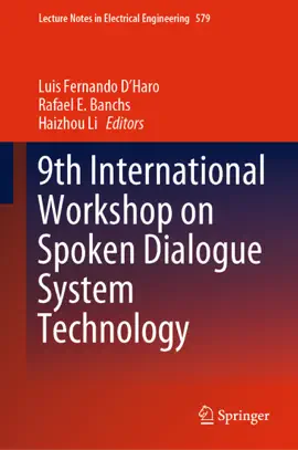 Read: Book 9th International Workshop on Spoken Dialogue System Technology