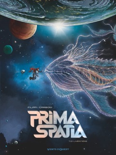 Prima Spatia - Tome 01 by Denis-Pierre Filippi & Silvio Camboni