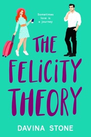 The Felicity Theory - Davina Stone