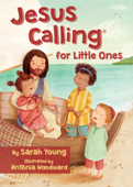 Jesus Calling for Little Ones - Sarah Young