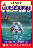 The Curse of Camp Cold Lake - R.L. Stine