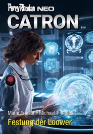 Perry Rhodan Neo 327: Festung der Loower - Marie Erikson & Michael Tinnefeld