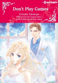 Don'T Play Games - Tomoko Takakura & Emma Darcy
