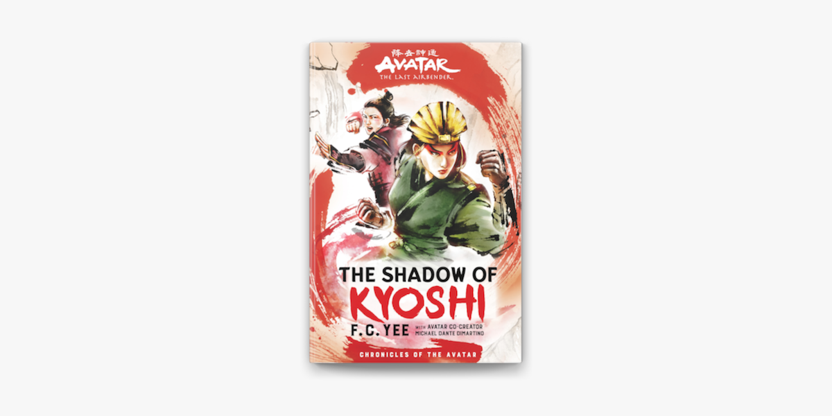 Avatar, The Last Airbender: The Rise of Kyoshi (Chronicles of the Avatar  Book 1)