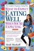 Book What to Expect: Eating Well When You're Expecting, 2nd Edition