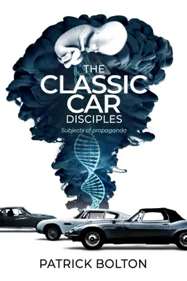 Read: Book The Classic Car Disciples: Subjects of Propaganda