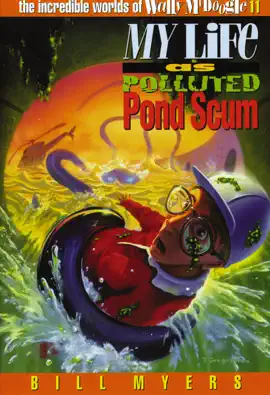 Read: My Book Life as Polluted Pond Scum