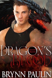 Dragon's Blood by Brynn Paulin