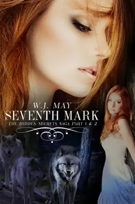 Seventh Mark (Part 1 & 2) by W.J. May book