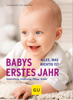 Babys erstes Jahr - Vivian Weigert