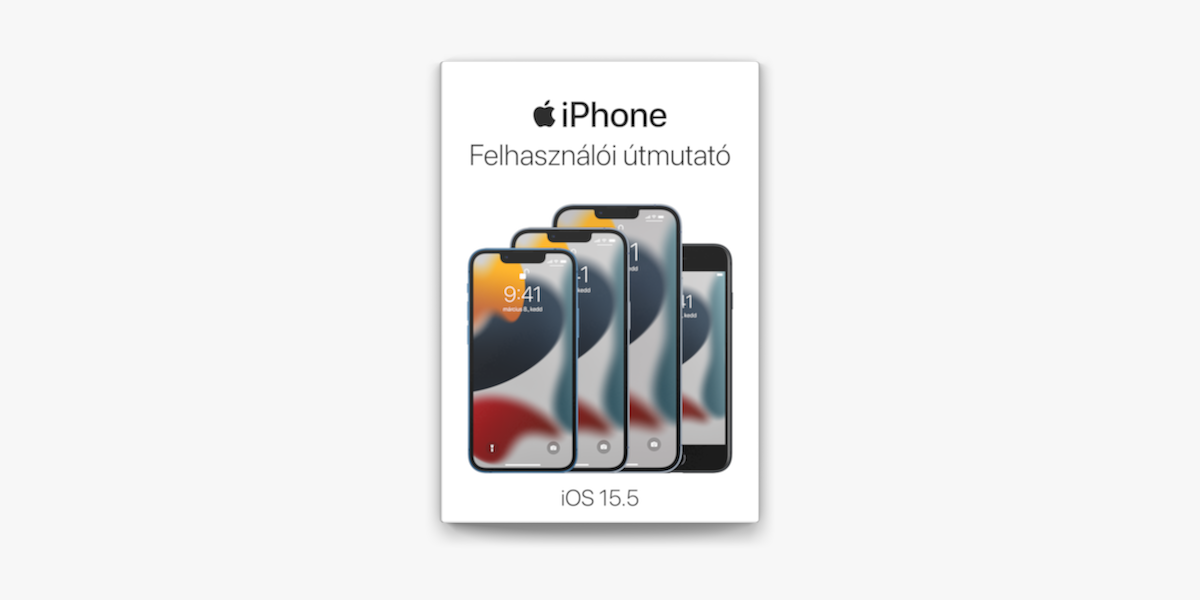 iPhone felhasználói útmutató on Apple Books