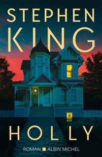 Holly by Stephen King & Jean Esch