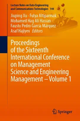 Read: Proceedings of the Sixteenth International Book Conference on Management Science and Engineering Management – Volume 1