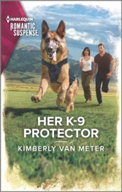 Her K-9 Protector - Kimberly Van Meter