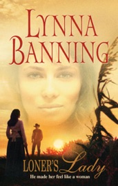 Loner's Lady - Lynna Banning