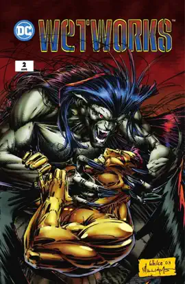 Read: Wetworks (1994-1998) #2 Book