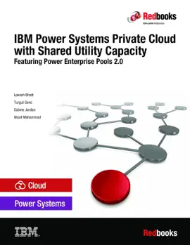 Read: IBM Power Systems Private Cloud with Shared Utility Capacity: Featuring Power Enterprise Book Pools 2.0
