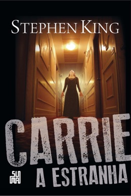 Capa do livro Carrie, a Estranha de Stephen King