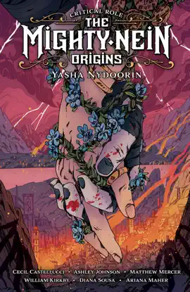 Read: Critical Role: The Book Mighty Nein Origins--Yasha Nydoorin