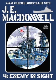 Enemy in Sight: J.E. Macdonnell #04 by J.E. Macdonnell